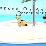Stranded On An Desert Island
